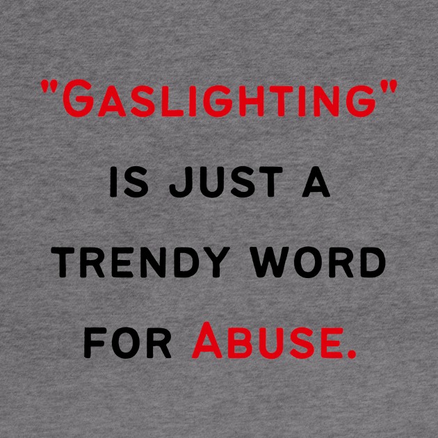 Narcissist's Gaslighting by twinkle.shop